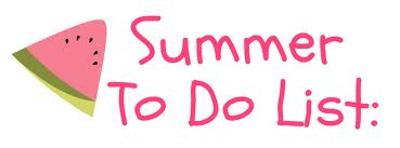Tag : Summer To Do List 