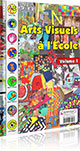 Arts visuels à l'Ecole (6 - 12 ans)